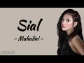 Download Lagu SIAL - Mahalini | Lirik Lagu