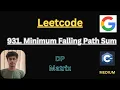 931 Minimum Falling Path Sum DP C Most Optimized Matrix