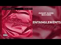 August Alsina & Rick Ross - Entanglements (432Hz)