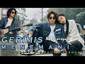Download Lagu GERIMIS MENEMANI - LAGU SEDIH SLOWROCK BALLAD MALAYSIA, PALING ENAK DI DENGAR II NADA AISYAH