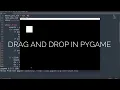 How to drag and drop in pygame Pygame Tutorial