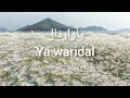 Download Lagu Ya waridal lirik ||El migwar ayu dewi