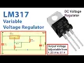 LM 317 Voltage Regulator Adjustable DC Voltage Power Supply DC Power Supply Circuit Diagram