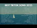 Download Lagu Top Trending Tiktok Songs Barat 2025 | Lagu Tiktok Hits 2025 | Lagu Viral Tiktok
