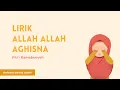 Download Lagu Lirik Allah Allah Aghisna Ya Rasulullah - Sabyan