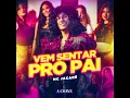 Vem Sentar pro Pai