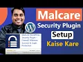 MalCare Security Plugin Settings Explained WordPress Website Secure Kaise Kare