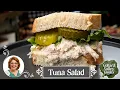Tuna Salad Deluxe Family Secret Ingredient Perfect Southern Style