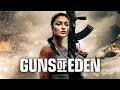Download Lagu Guns Of Eden (2022) | FULL ACTION MOVIE | Alexandra Faye Sadeghian | Bill Kennedy | Peter Johnson