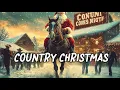 Download Lagu COUNTRY CHRISTMAS PLAYLIST 🎅🏼Lost in the Country Rhythms ~ Christmas is coming