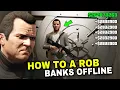 HOW TO ROB BANKS IN GTA 5 STORY MODE - NO MODS ALL PLATAFORMS