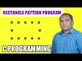 Rectangle Pattern Programs using in C Programming in Hindi