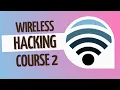 Wireless Hacking Ethical Complete Course