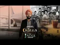 Challa India – When Your Heart Never Leaves Home | Deepman Singh