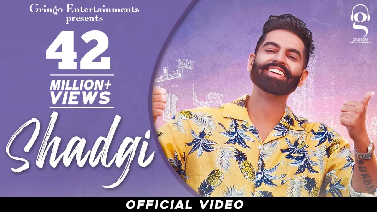 Shadgi | Parmish Verma | Laddi Chahal | MixSingh | @GringoEntertainmentsofficial