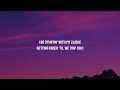Tinashe - 2 On (Lyrics) ft. SchoolBoy Q