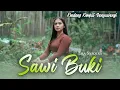 Download Lagu Era Syaqira - SAWI BUKI   ||   Kendang Kempul Banyuwangi ~ Official Music Video