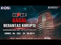 Lagu LIVE - KPK: Gagal Berantas Korupsi | ROSI