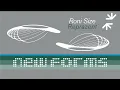 Download Lagu Roni Size, Reprazent - New Forms (Full Album, Mixed)