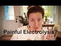 Does Electrolysis hurt How painful is permanent hair removal PCOS Hirsutism Facial Hair Removal