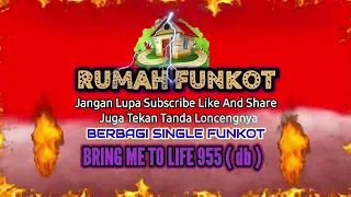 Download BERBAGI SINGLE FUNKOT TERBAIK - Bring Me To Life MP3