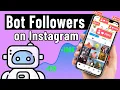 Download Lagu How To Get Free Bot Followers On Instagram