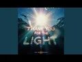 Download Lagu Thank You for the Light