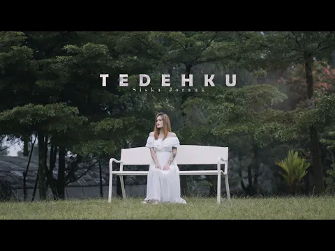 Download MP3 TEDEH KU| siska jorank