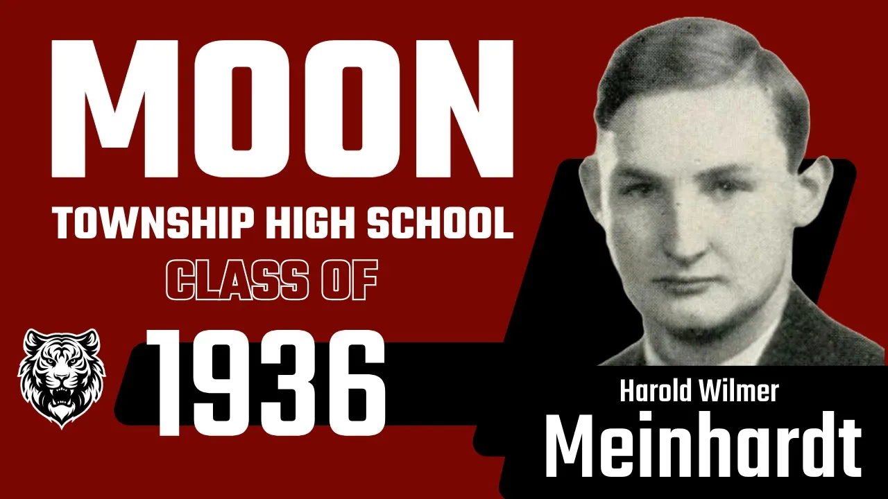 Thumbnail for Remembering the Moon High School Class of 1936: Harold Wilmer Meinhardt