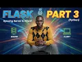 syncing server and client with Flask Python