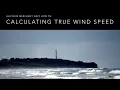 How to Calculate True Wind Speed