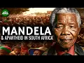 Lagu Nelson Mandela \u0026 Apartheid in South Africa Documentary