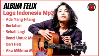 Download Full Album Felix Cover Lagu Indonesia mp3 MP3