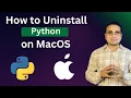 How to Uninstall Python on MacOS Step by Step