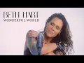Download Lagu Beth Hart - Wonderful World (Official Music Video)