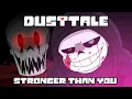 Download Lagu [REMAKE] DUSTTALE - Stronger Than You (Murder Sans Parody) / Animation