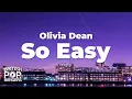 Olivia Dean - So Easy (To Fall In Love) (Lyrics)