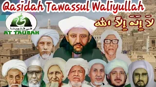 Download QASIDAH TAWASSUL ( لَا إِلَهَ إِلاَّ الله ) !!! Dengan foto Ulama' dan Habaib bikin hati adeem.. 🥰 MP3