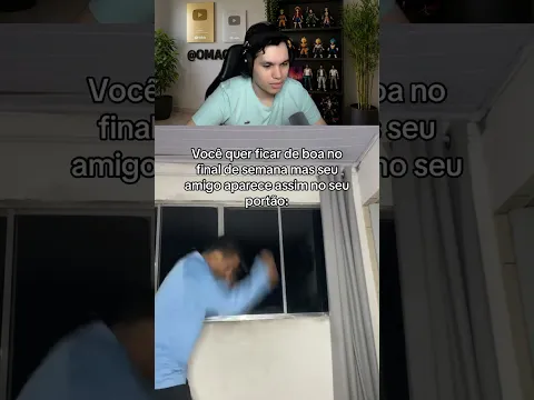 o AMIGO dele NO PORTAO...  🤣#shorts