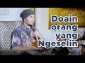 Ustadz Hanan Attaki - Doain Orang yang Ngeselin