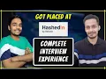 HASHEDIN by DELOITTE Interview Experience Coding Journey