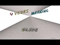 slide - 6 verbs which are synonyms of slide sentence examples
