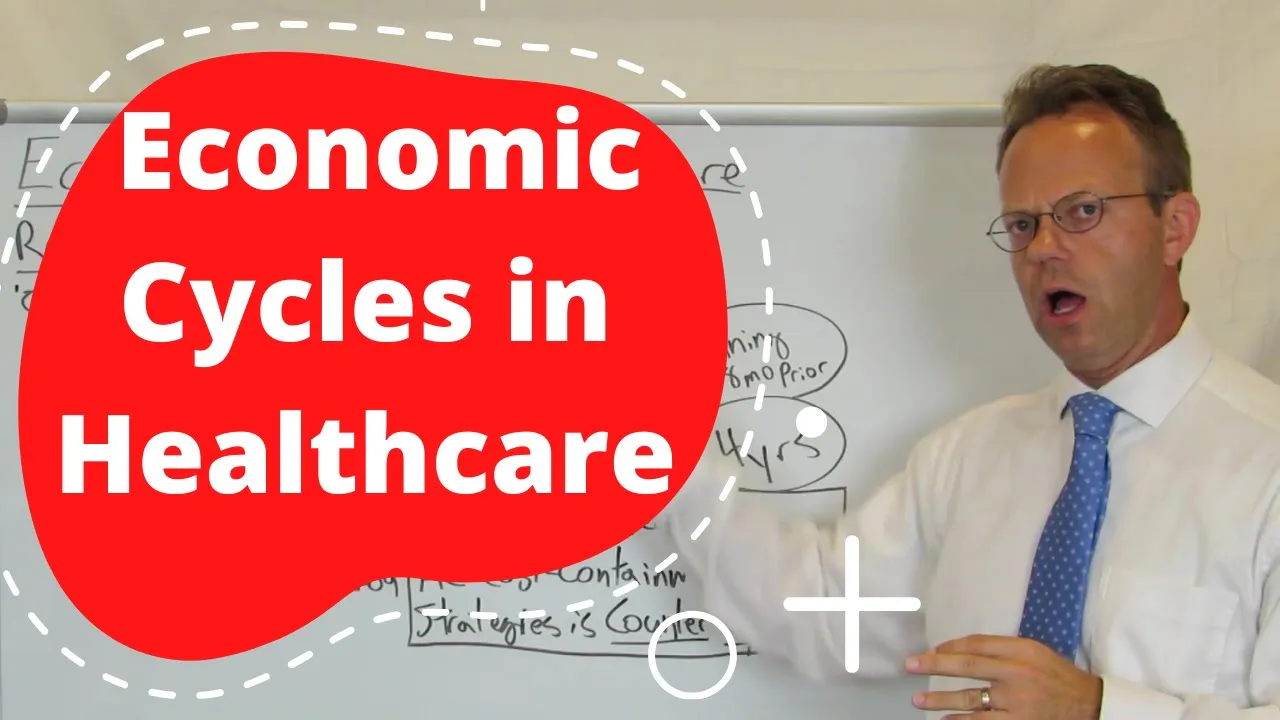 Economic Cycles in Healthcare
