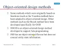 Object Oriented Design Methods Object Oriented System Design