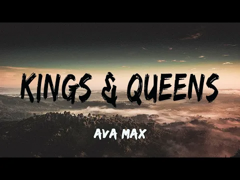 Download MP3 [Vietsub + Lyrics] Kings & Queens - Ava Max