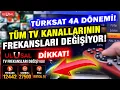 Frekanslara guncelleme Tum TV kanallari artik TURKSAT 4A da Iste Ulusal Kanal in yeni frekansi