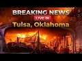 LIVE Tulsa Oklahoma Breaking News Crimes Fires Police Activity