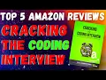 Top 5 Amazon Reviews - Cracking the Coding Interview