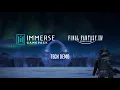 Tech Demo Immerse Spatial in FFXIV