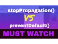 Web devlopers When to use stopPropagation and preventDefault in Javascript